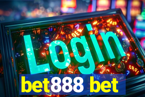 bet888 bet